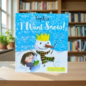 I Want Snow!_Tony Ross_KWB84454