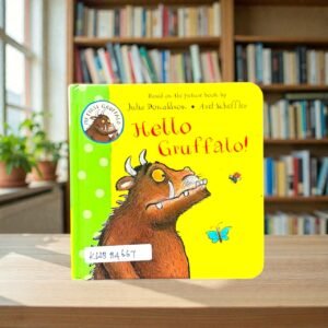 Hello Gruffalo_My First Gruffalo_Julia Donaldson_KWB84667