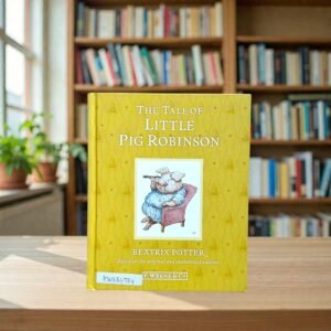 The Tale Of Little Pig Robinson_Beatrix Potter_KWB84784