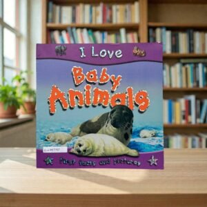 I Love Baby Animals_Miles Kelly_KWB85082