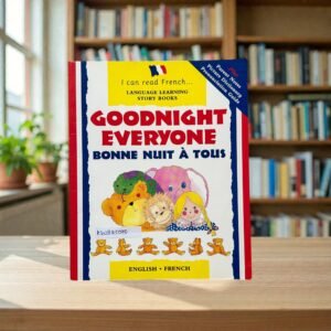 Goodnight Everyone / Bonne Nuit A Tous_I Can Read French_English / French Languages_B Small Publishing_KWB85090