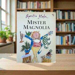 Mister Magnolia_Quentin Blake_KWB85573