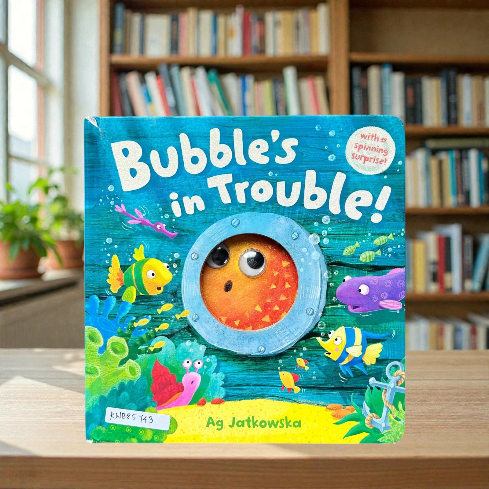 Bubble's In Trouble_Wobbly Eyes_No Spinning_Taped_Caterpillar Books_KWB85743