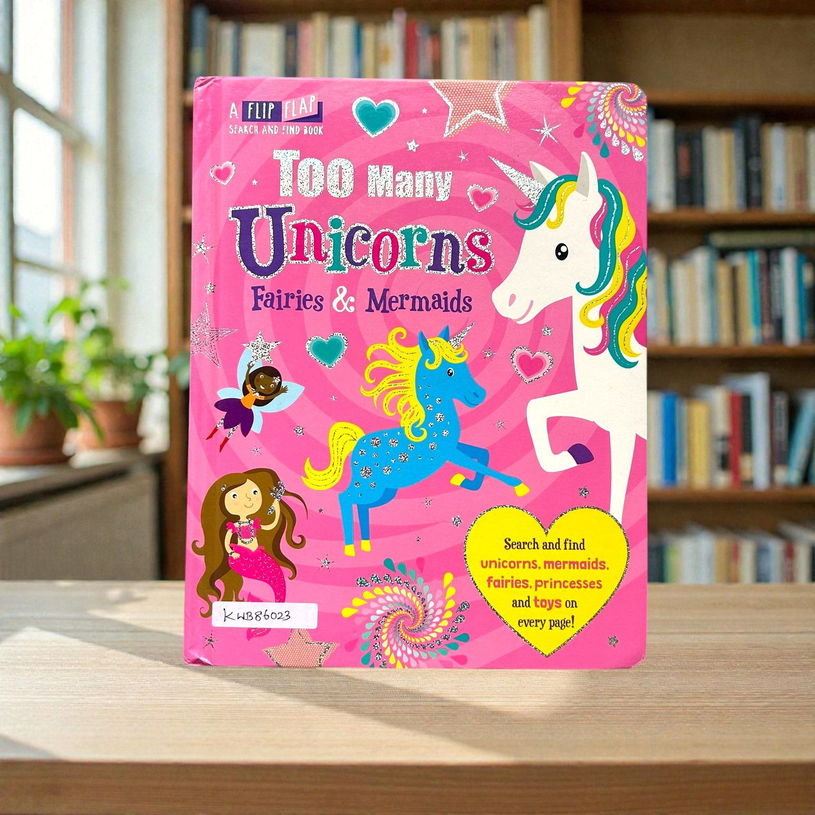 Too Many Unicorns_Fairies & Mermaids_Mix And Match Book_Imagine That_KWB86023
