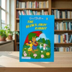 The Blown Away Rabbit_Enid Blyton_KWB81819