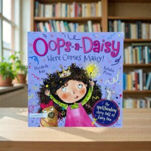 Oop's A Daisy Here Comes  Maisy_Elizabeth Dale_KWB85352