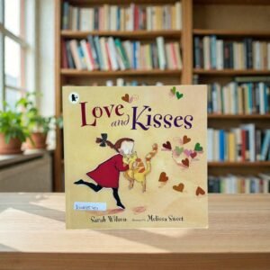 Love And Kisses_Sarah Wilson_KWB85471