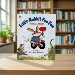 Little Rabbit Foo Foo_Michael Rosen_KWB85493