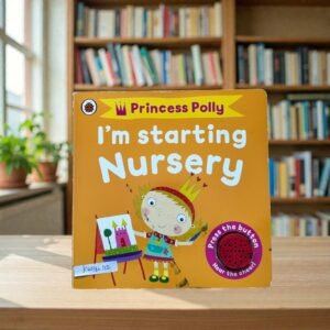 I'M Starting Nursery_Princess Polly_Sound Book_Ladybird_KWB86112
