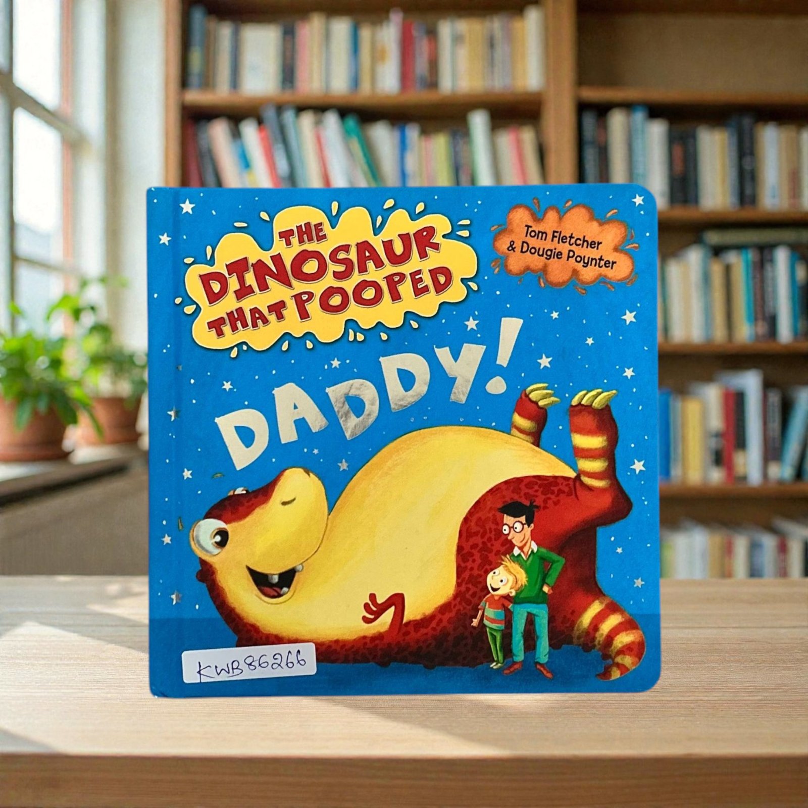 The Dinosaur That Pooped Daddy_Tom Fletcher_KWB86266