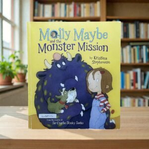 Molly May Be And The Monster Mission_Kristina Stephenson_KWB86592