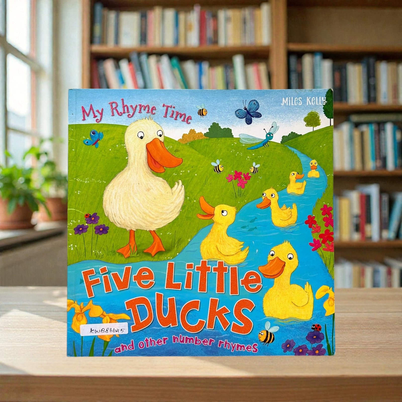Five Little Ducks_And Other Number Rhymes_Miles Kelly_KWB86645