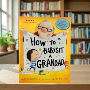 How To Babysit A Grandad__KWB86767