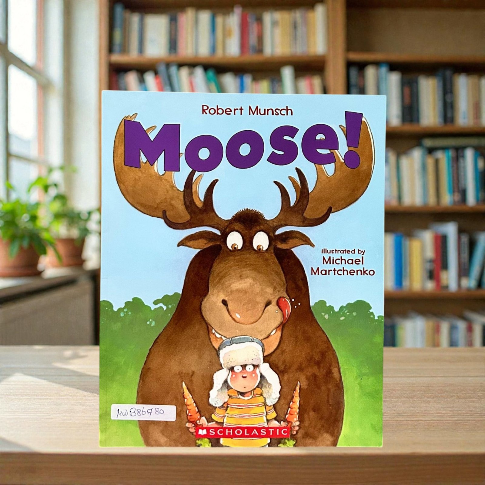 Moose!_Robert Munsch_KWB86780
