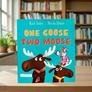One Goose Two Moose_Kael Tudor_KWB86782