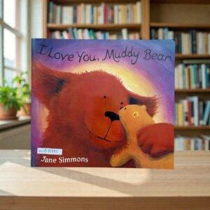 I Love You Muddy Bear__KWB86883