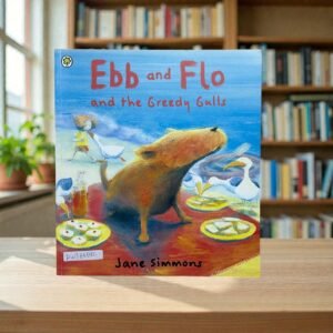 Ebb And Flo And The Greedy Gulls__KWB86892