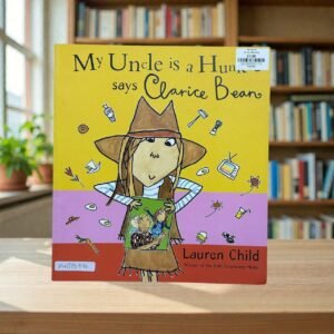 My Uncle Is A Hunkle Says Clarice Bean__KWB86896
