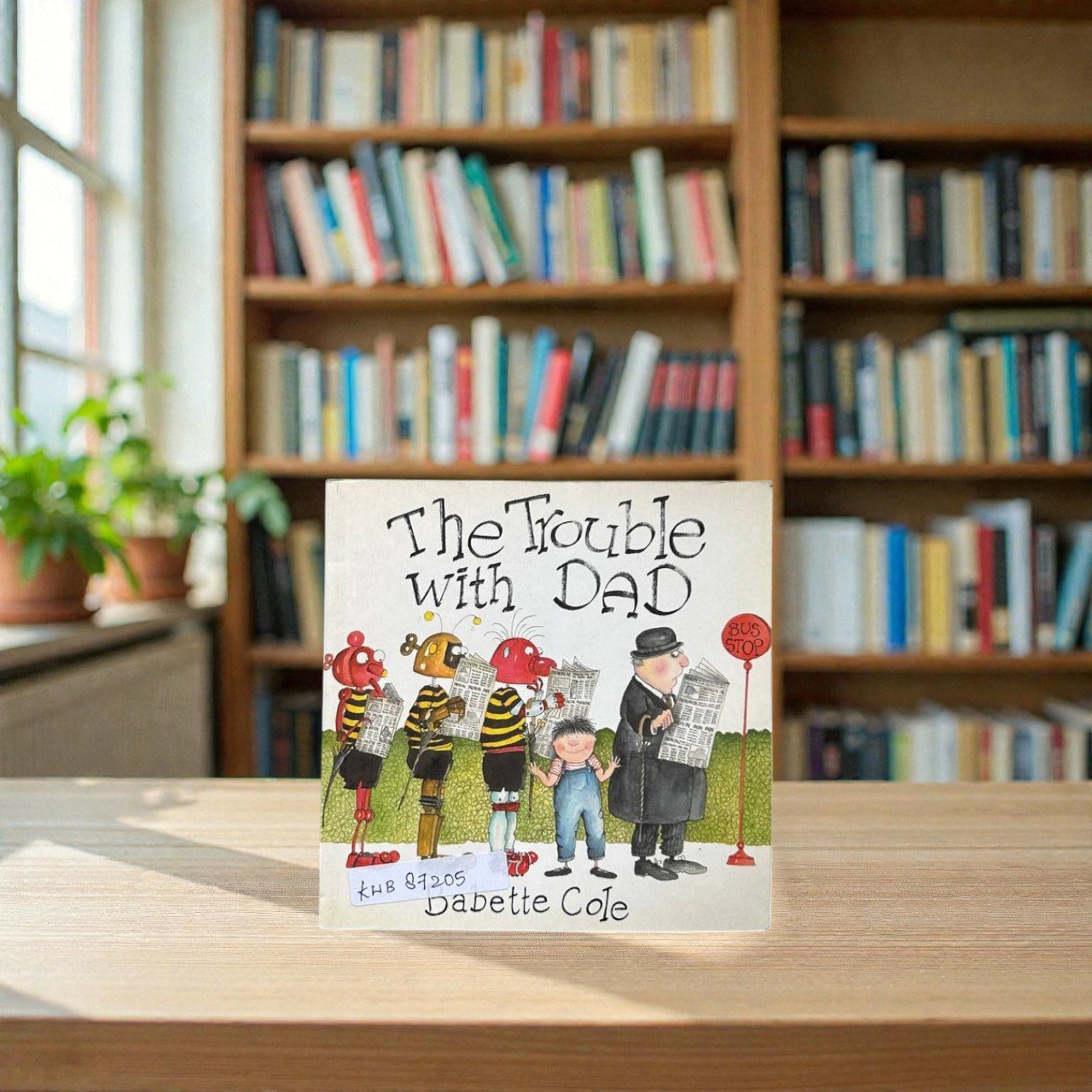Pocket Friendly_The Trouble With Dad_Babette Cole_KWB87205