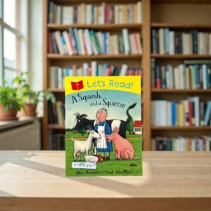 A Squash And A Squeeze_Taped_Julia Donaldson_KWB87350