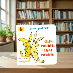 This Rabbit That Rabbit_Jane Porter_KWB87647