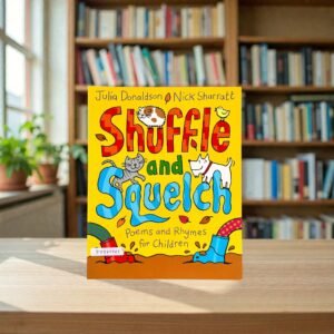 Shuffle And Squelch_Julia Donaldson_KWB87743