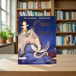 Cave Baby_Julia Donaldson_KWB87755
