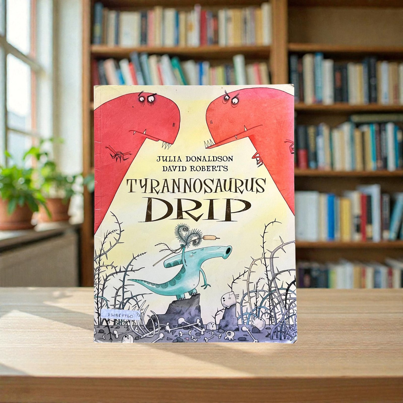 Tyrannosurus Drip_Julia Donaldson_KWB87760